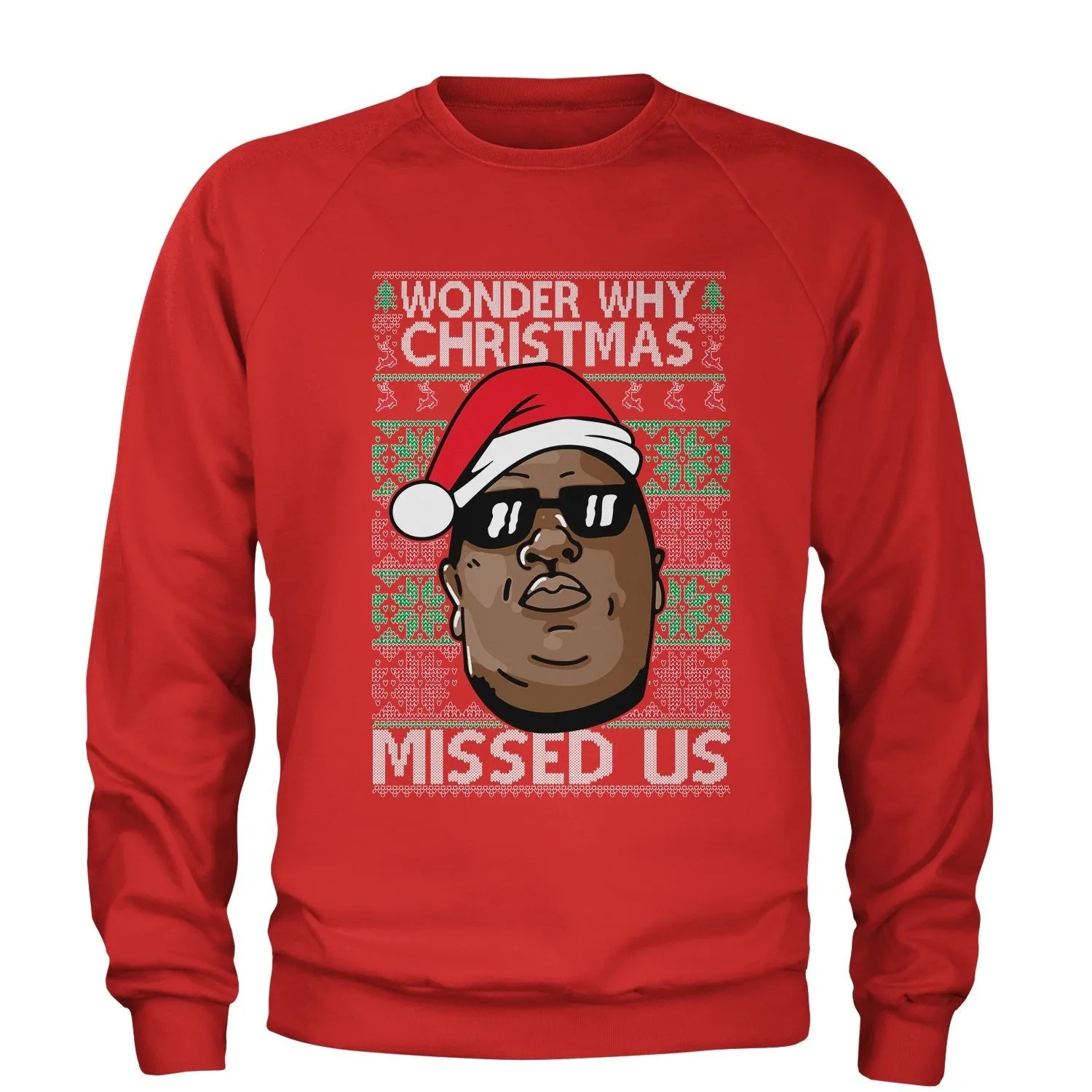 Wonder why christmas missed us sweater